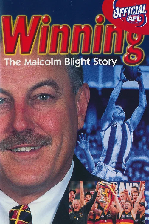 Winning: The Malcolm Blight Story постер