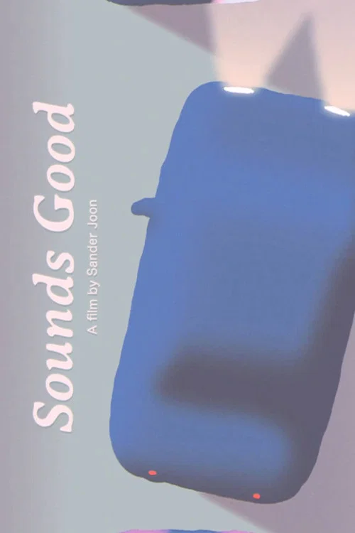 Sounds Good постер
