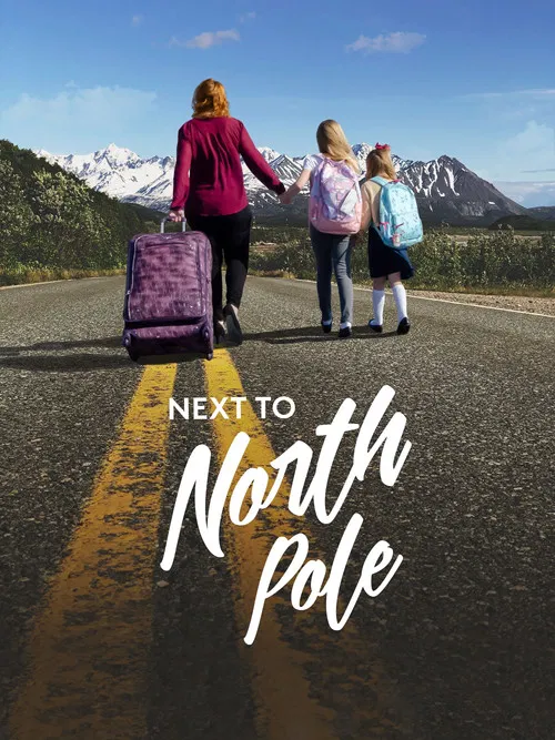 Next to North Pole постер