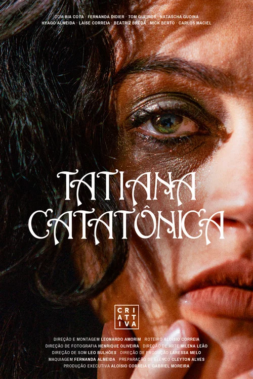 Tatiana Catatônica постер