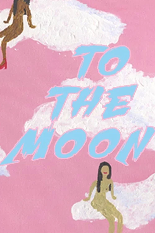 To The Moon постер