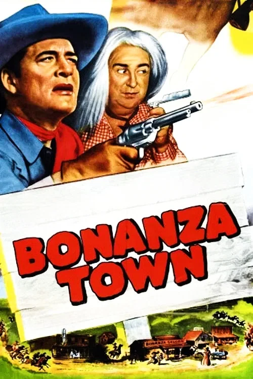 Bonanza Town постер
