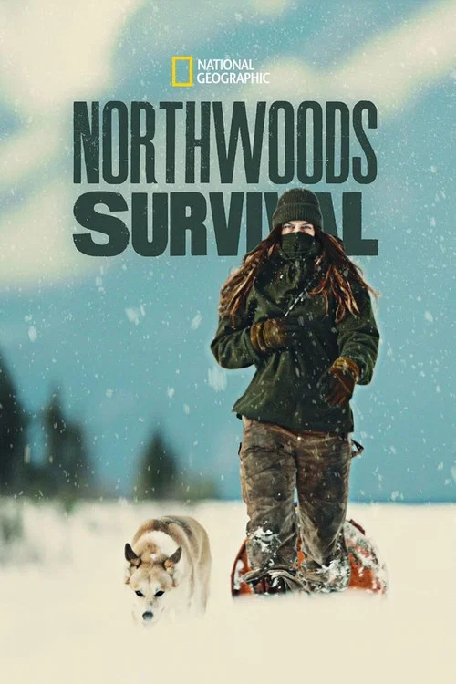 Northwoods Survival постер