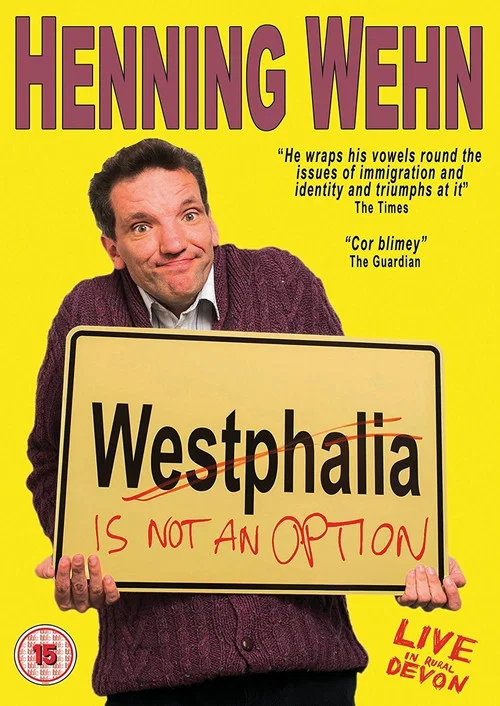 Henning Wehn: Westphalia Is Not an Option постер