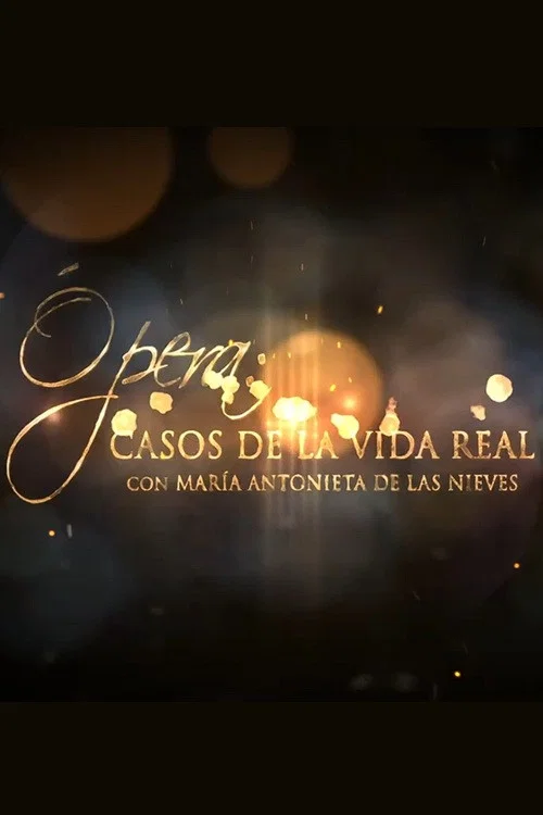 Ópera. Casos de la vida real постер