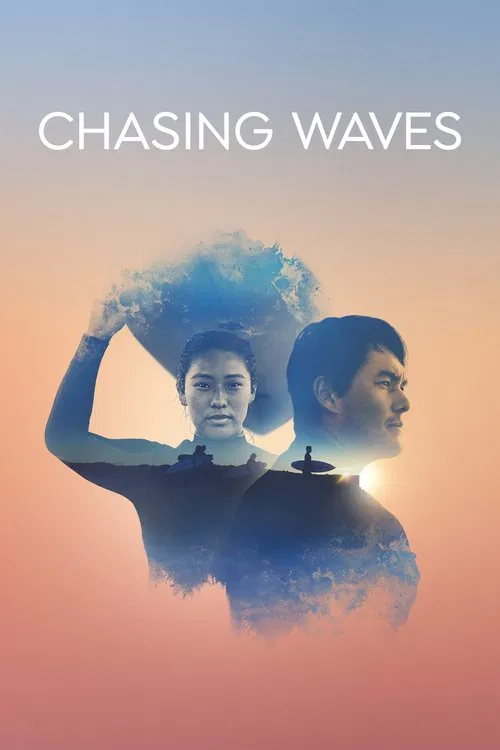 Chasing Waves постер