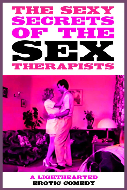 Sexy Secrets of the Sex Therapists постер