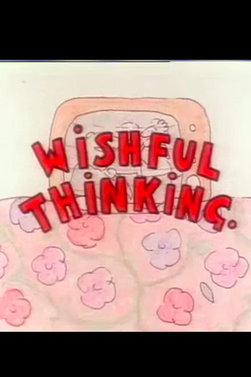 Wishful Thinking постер