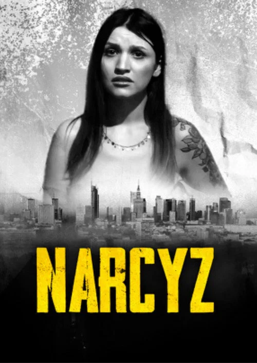 NARCYZ постер