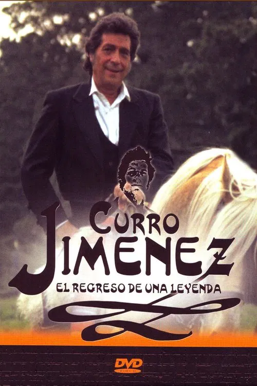Curro Jiménez, el Regreso de una Leyenda постер