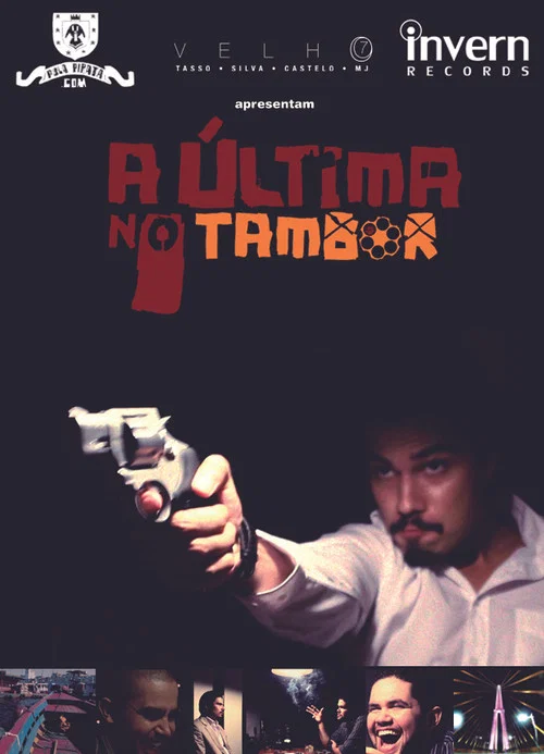 A Última no Tambor постер