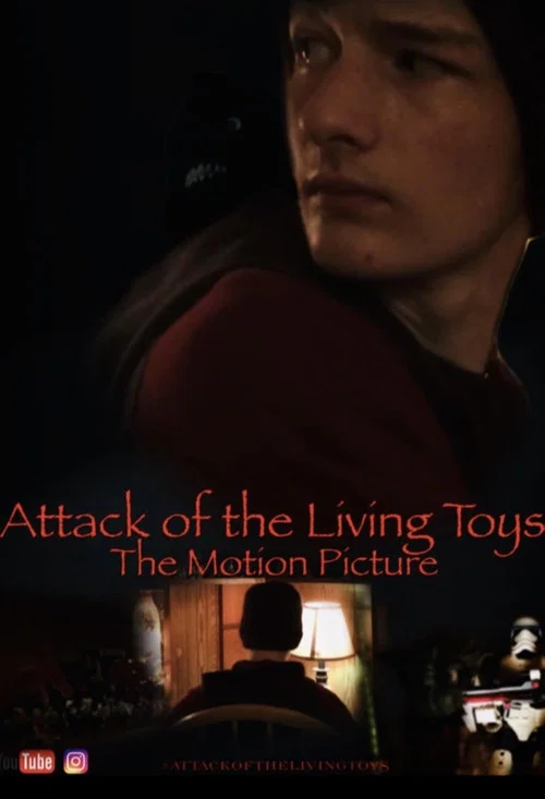 Attack of the Living Toys: The Motion Picture постер