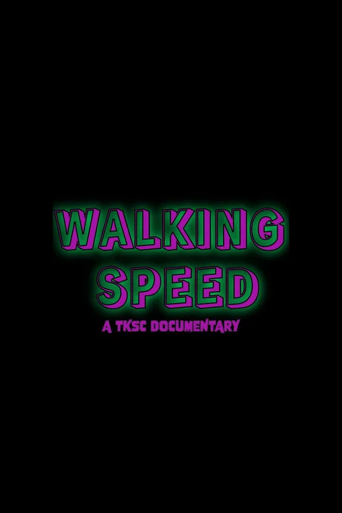 Walking Speed постер