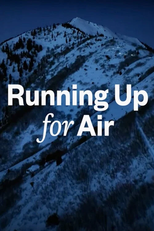 Running Up For Air постер