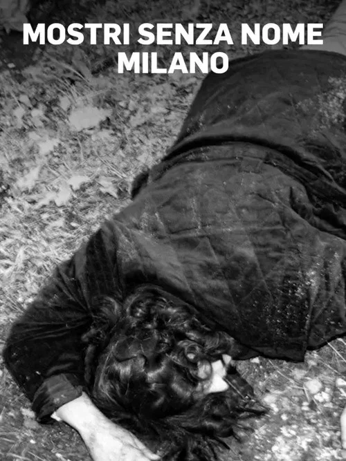 Mostri senza nome - Milano постер