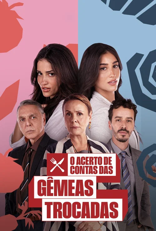 O Acerto de Contas das Gêmeas Trocadas постер