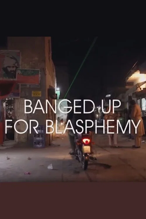 Banged Up for Blasphemy постер