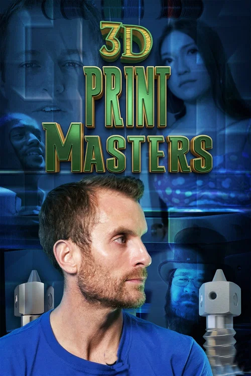 3D Print Masters постер