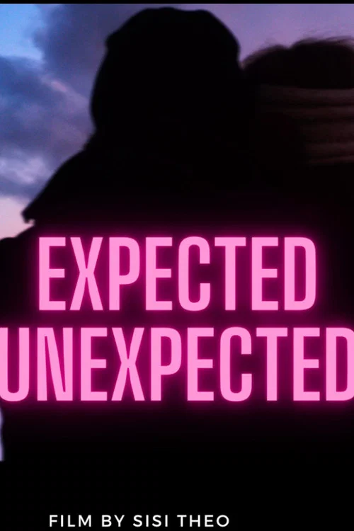 The Expected Unexpected постер