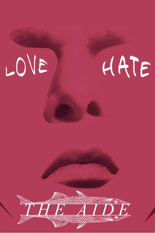 I Love/Hate The Aide постер