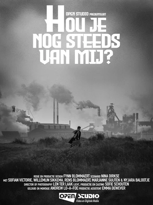 Hou Je Nog Steeds Van Mij? постер