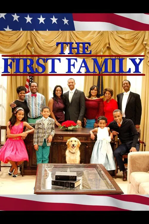 The First Family постер