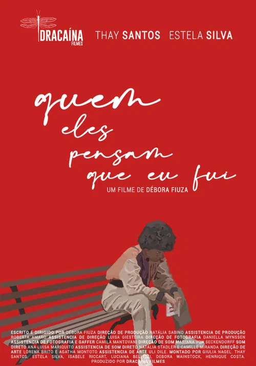 Quem eles pensam que eu fui постер