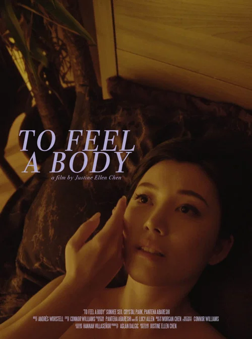 To Feel A Body. постер