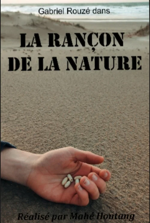 La Rançon de la Nature постер