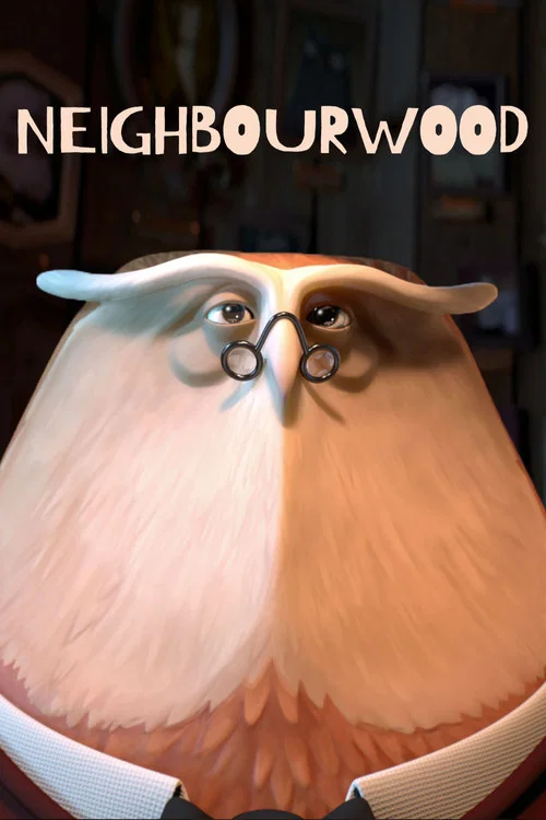 Neighbourwood постер