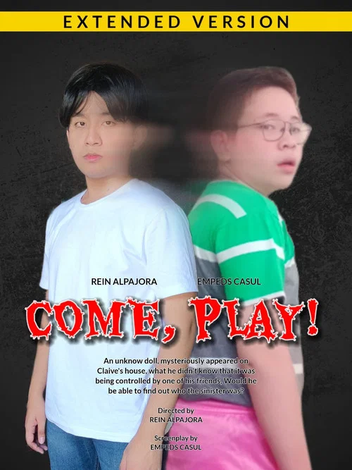 Come, Play! постер
