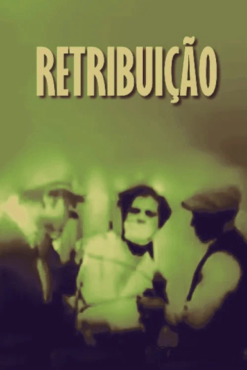 Retribuição постер