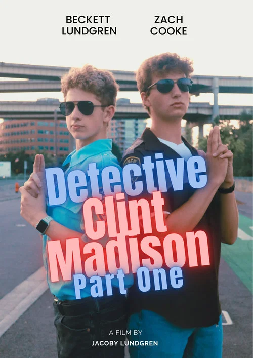 Detective Clint Madison - Part One постер