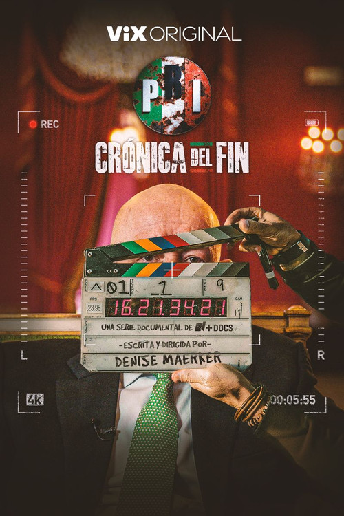 PRI: Crónica del Fin постер