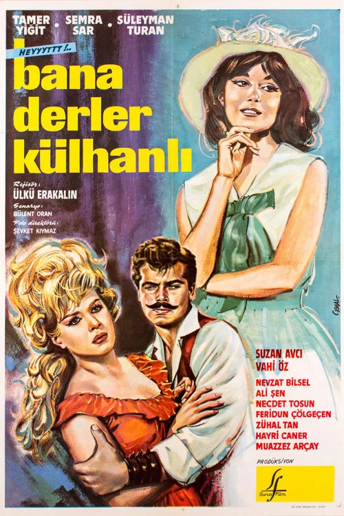 Bana Derler Külhanlı постер
