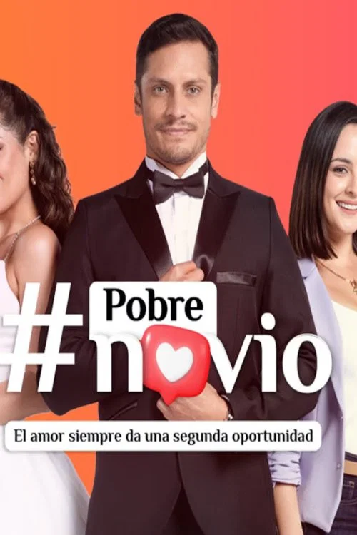Pobre Novio постер
