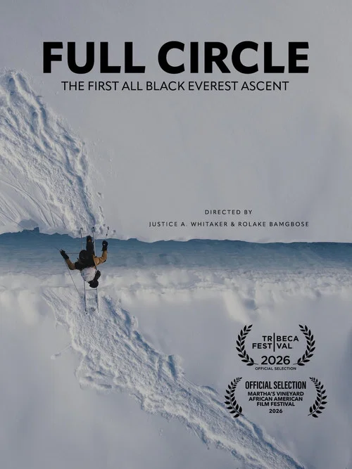 Full Circle: The First All Black Everest Ascent постер