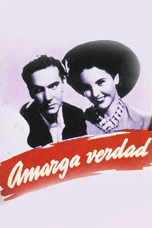 Amarga verdad постер
