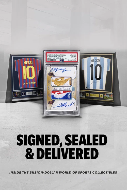 Signed, Sealed & Delivered: Inside the Billion-Dollar World of Sports Collectibles постер