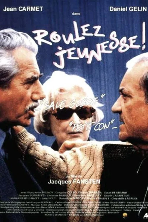 Roulez jeunesse ! постер