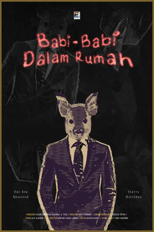 Babi-Babi Dalam Rumah постер