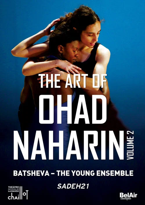 The Art of Ohad Naharin - Volume 2 (Sadh21) постер