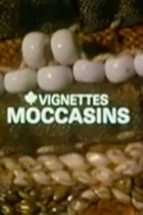 Canada Vignettes: Moccasins постер