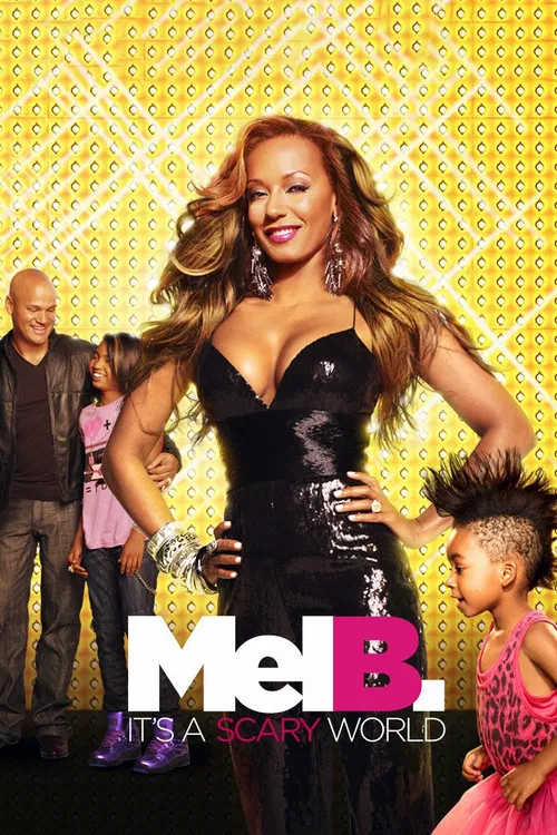 Mel B: It's a Scary World постер
