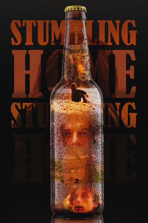 Stumbling Home постер