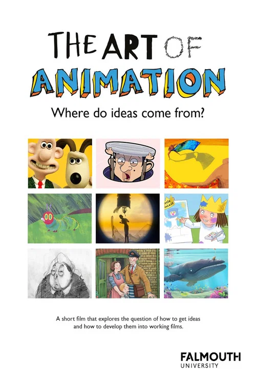 The Art of Animation: Where Do Ideas Come From? постер