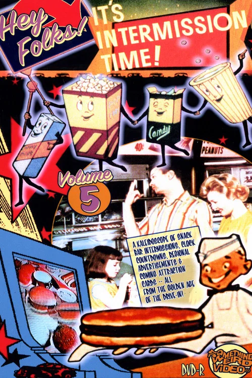 Hey Folks! It’s Intermission Time! Vol. 5 постер