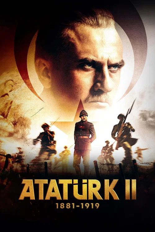 Atatürk II 1881 – 1919 постер