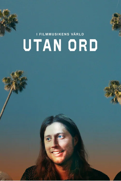 Utan ord – i filmmusikens värld постер