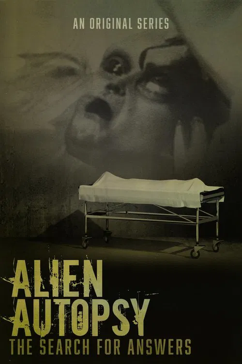 Alien Autopsy: The Search for Answers постер